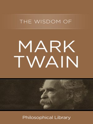 cover image of The Wisdom of Mark Twain